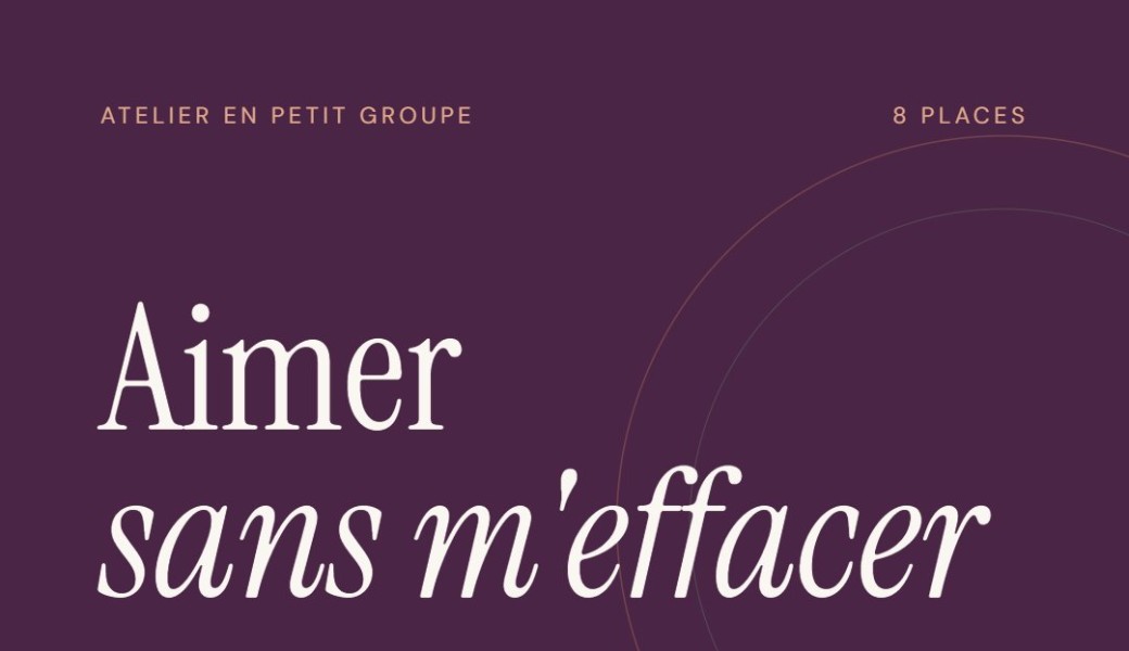 Aimer sans m’effacer : poser ses limites dans la relation