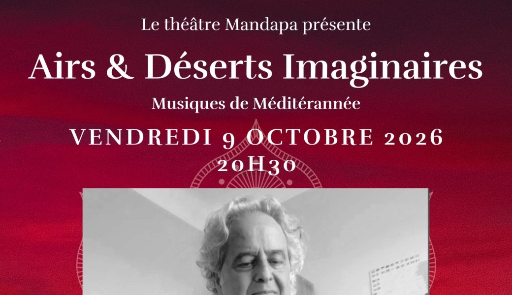 Airs & Déserts Imaginaires - Musiques de Méditerranée