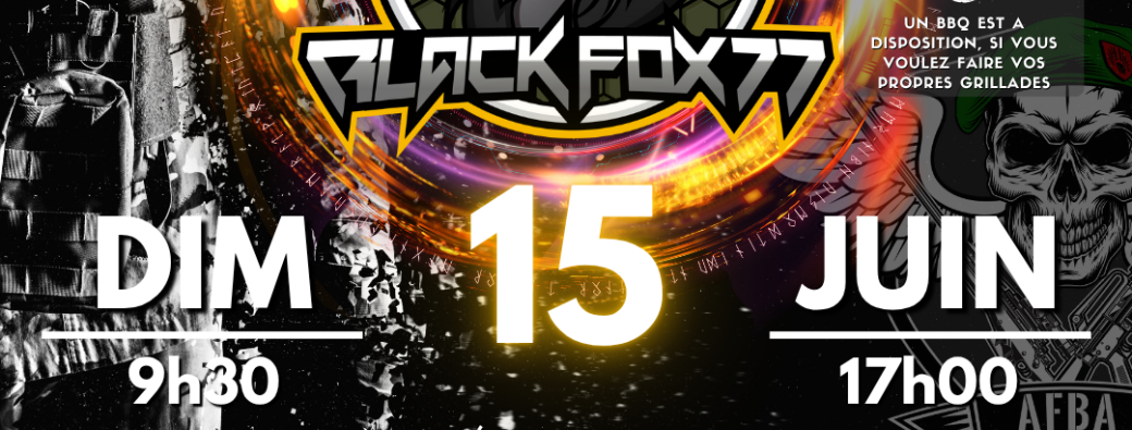AIRSOFT BlackFox/AFBA 15 JUIN 2025