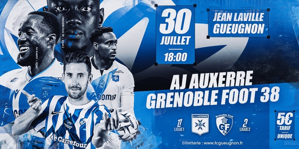 AJ Auxerre (Ligue 1) - Grenoble Foot 38 (Ligue 2)