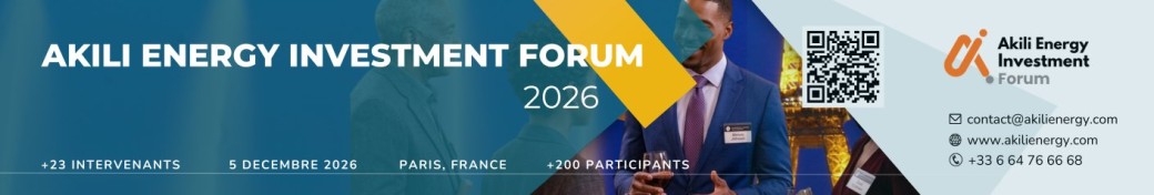 AKILI ENERGY INVESTMENT FORUM 2026