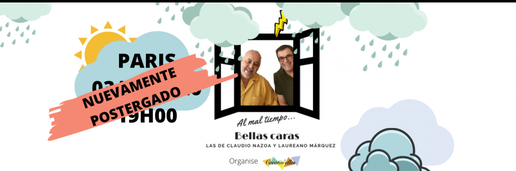 Al mal tiempo, bellas caras. Laureano Márquez y Claudio Nazoa