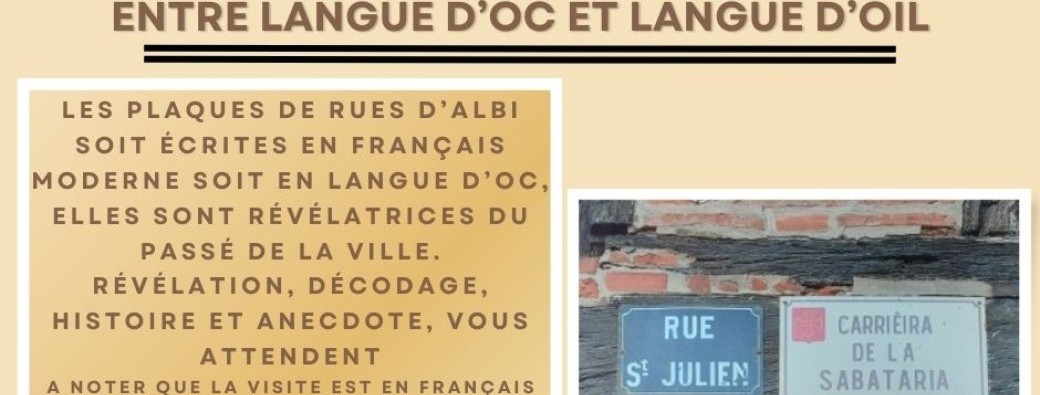 ALBI VISITE GUIDEE THEMATIQUE - Entre langue d'oc et langue d'oil