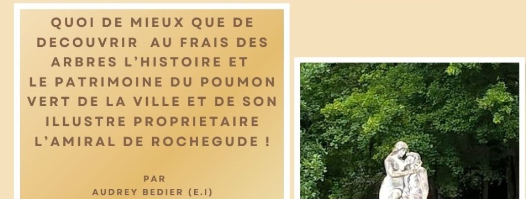 ALBI VISITE GUIDEE THEMATIQUE :Le parc Rochegude