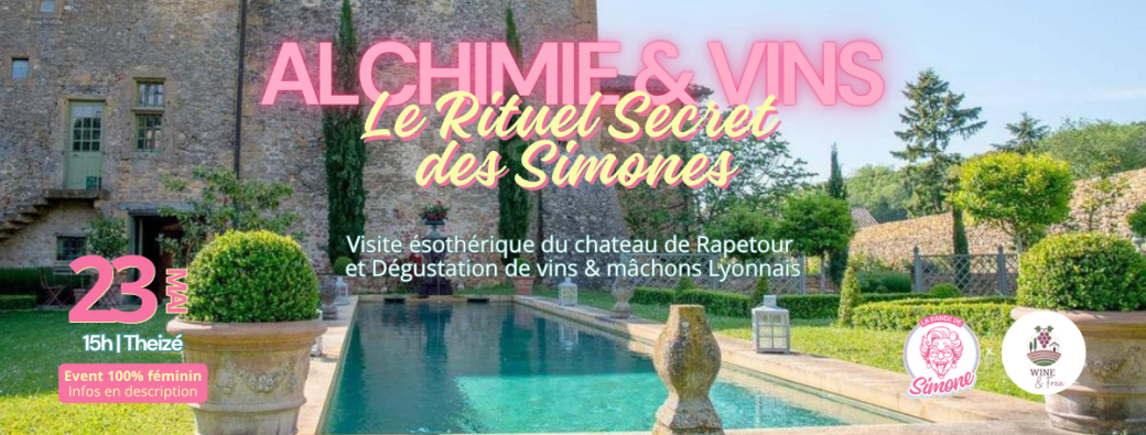 Alchimie & Vins : Le Rituel Secret des Simones