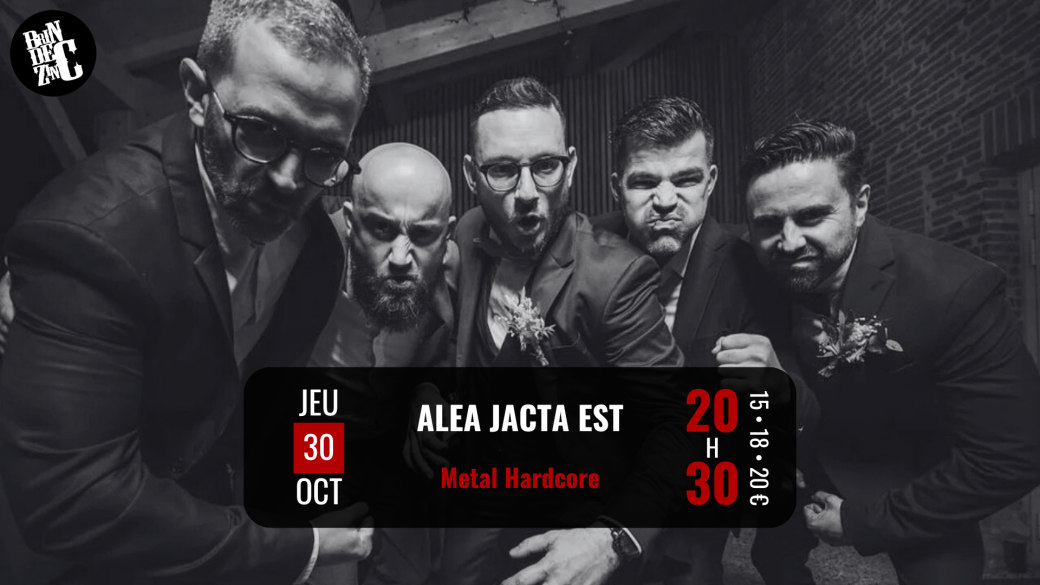 ALEA JACTA EST (Metal Hardcore)