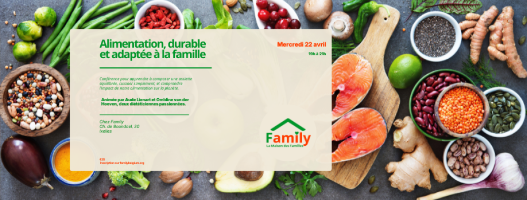 Alimentation durable et adaptée à la famille