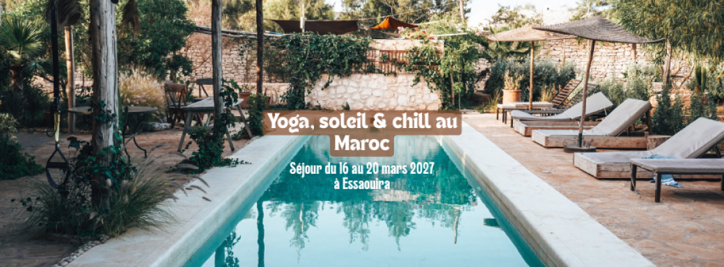 Yoga, soleil & chill à Essaouira