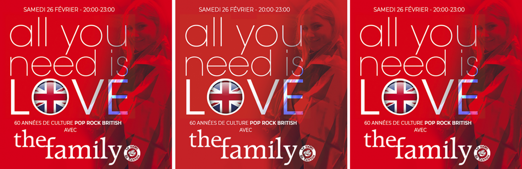ALL YOU NEED IS LOVE // British Tribute THE FAMILY