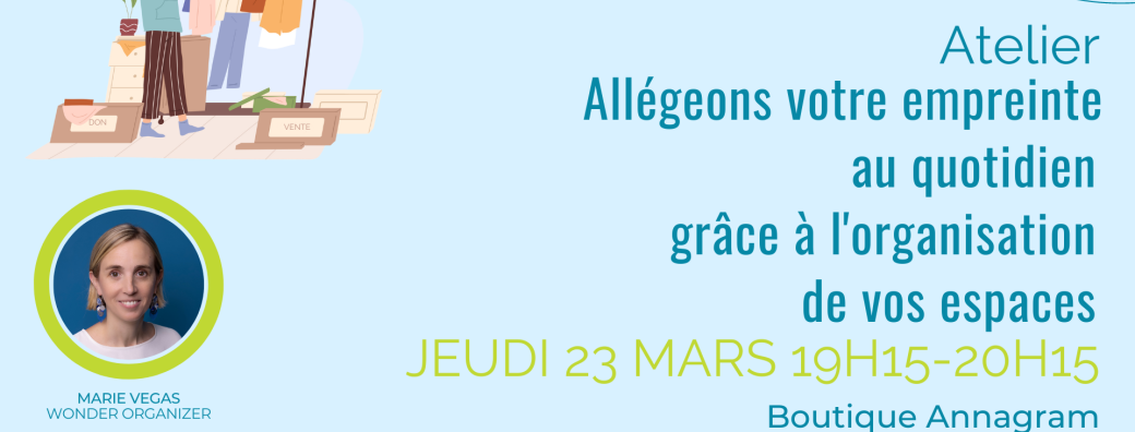 Allégeons votre empreinte au quotidien grâce à  une organisation de vos espaces optimisée