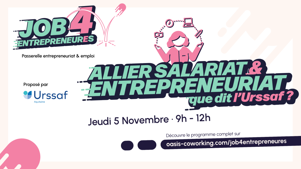 Allier salariat et entrepreneuriat : que dit l'URSSAF - JOB4ENTREPRENEURES