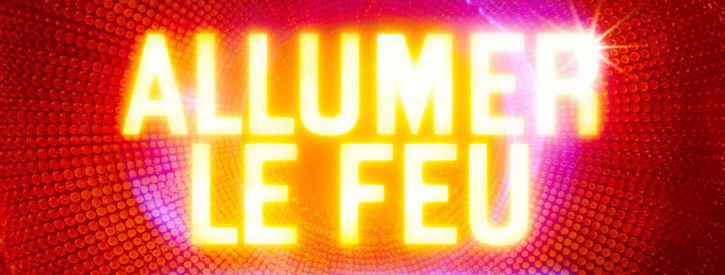Allumer le feu