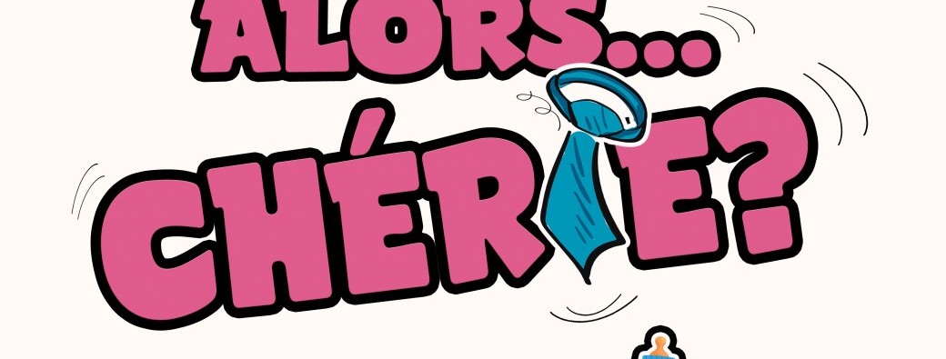 ALORS... CHÉRIE ? C'EST QUI LE PATRON !