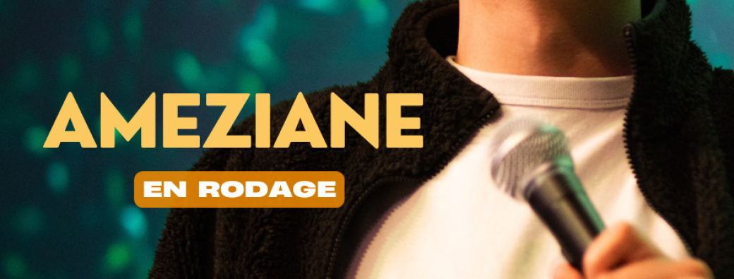 AMEZIANE EN RODAGE