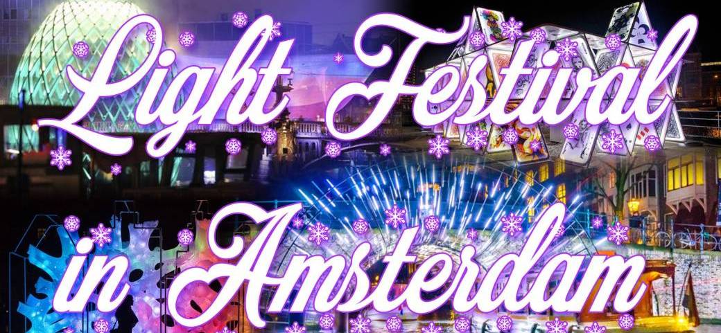 Amsterdam, Eindhoven & Light Festival - 4-5 décembre