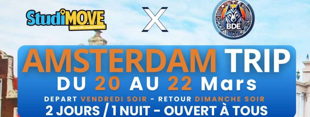 Amsterdam Trip - IUT DE JUVISY