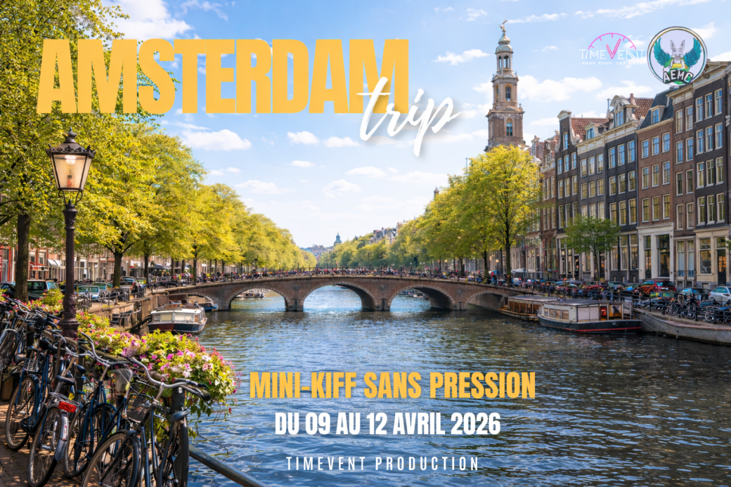 Amsterdam Trip (Timers)