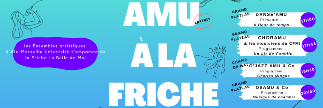 Amu à la Friche