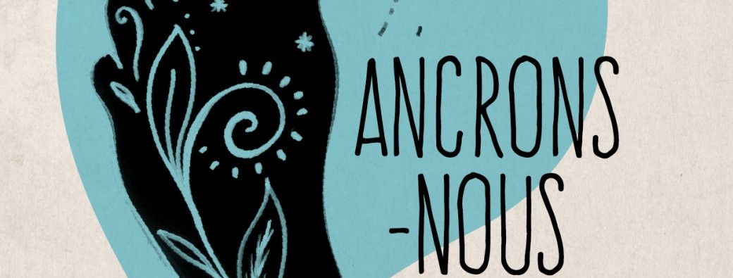 Ancrons nous !