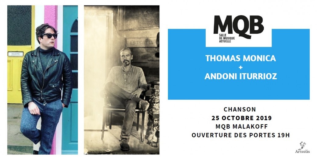 Andoni Iturrioz + Thomas Monica