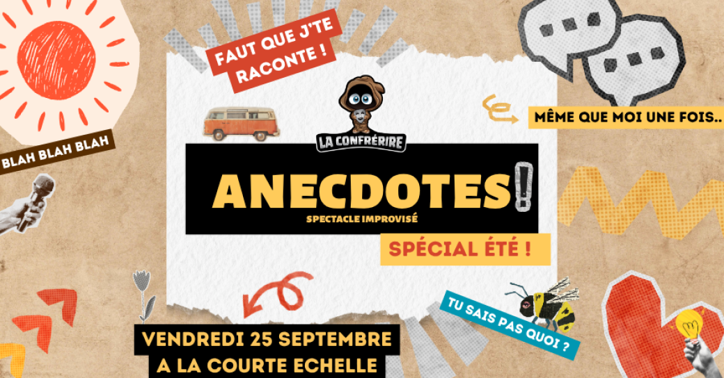 Anecdotes spécial été - Spectacle d'impro