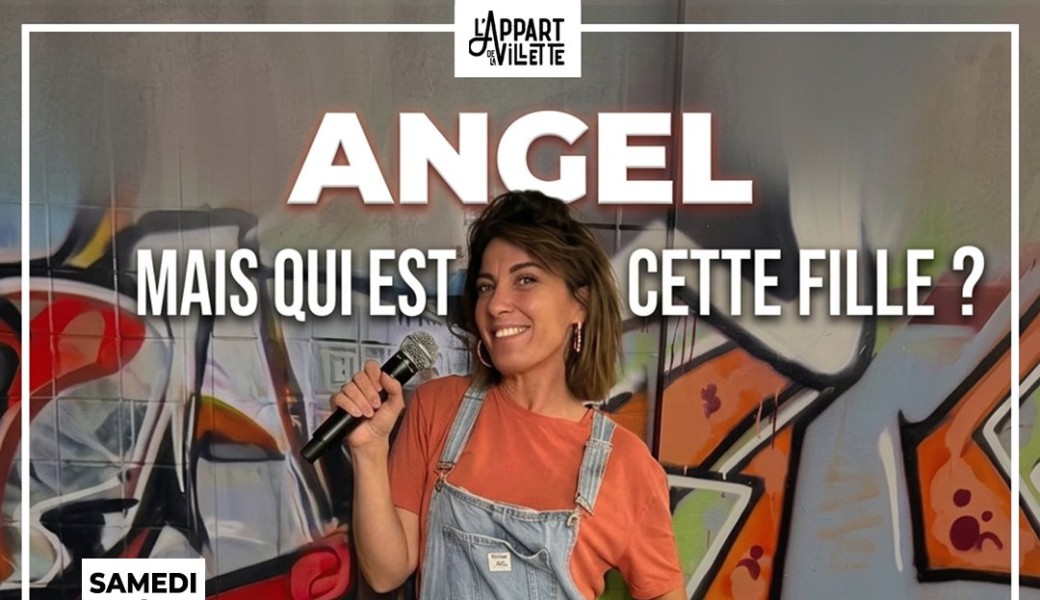 Angel - mais qui est cette fille