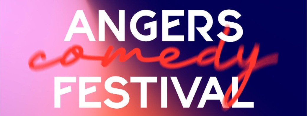 Angers Comedy Festival - Jour 1
