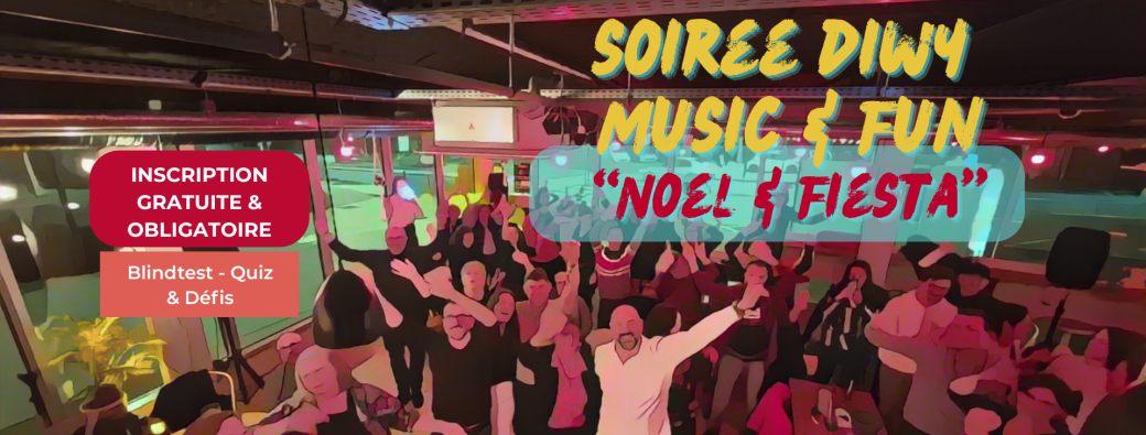 Angers - Diwy Music & fun - Thème Noël & fiesta- Tt Public