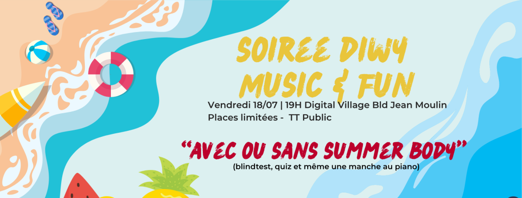 Angers - Diwy Music & fun - Avec summer body ou sans - Tt Public
