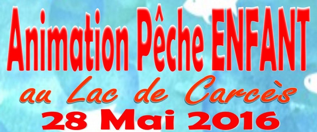 Animation Pêche Lac de Carcès