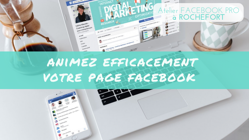Animer efficacement votre page Facebook professionnelle