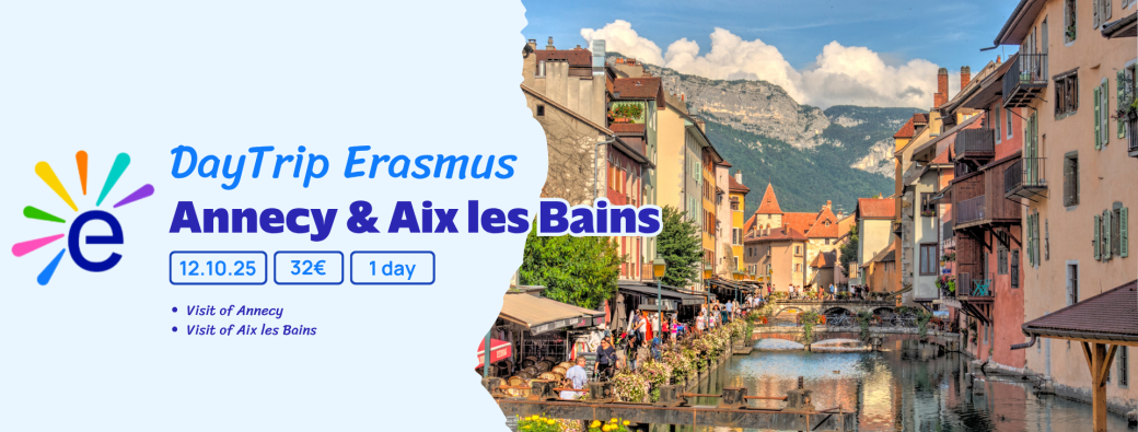 ANN250426LY | Journée Erasmus à Annecy & Aix-les-bains