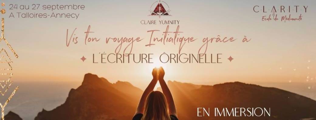 ANNECY - Vis ton voyage initiatique grâce à l'Ecriture Ôriginelle