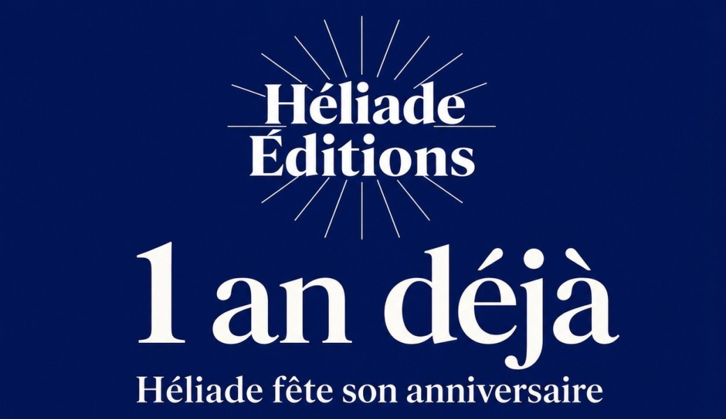 Anniversaire d'Héliade