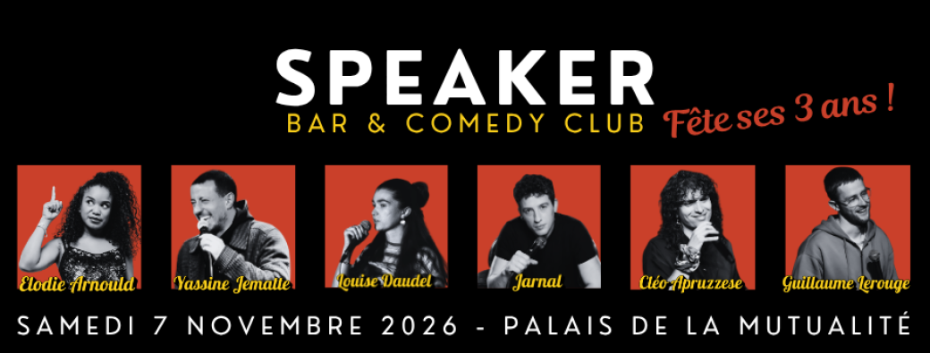 Les 3 ans du Speaker ! Au Palais de la Mutualité, le samedi 7 novembre