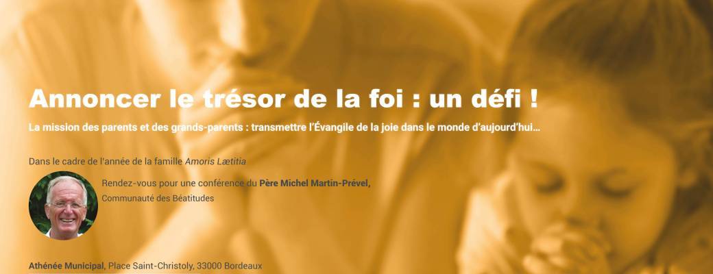 Annoncer le trésor de la foi : un défi !