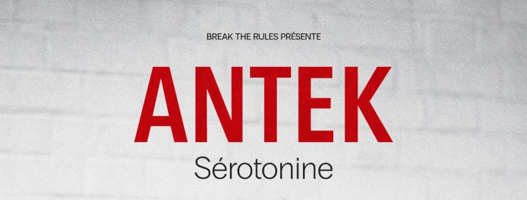 Antek - Sérotonine