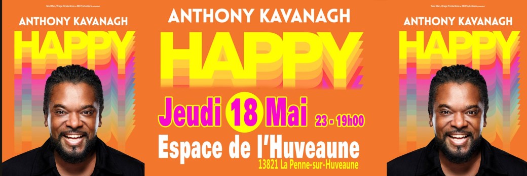 Anthony KAVANAGH - Happy
