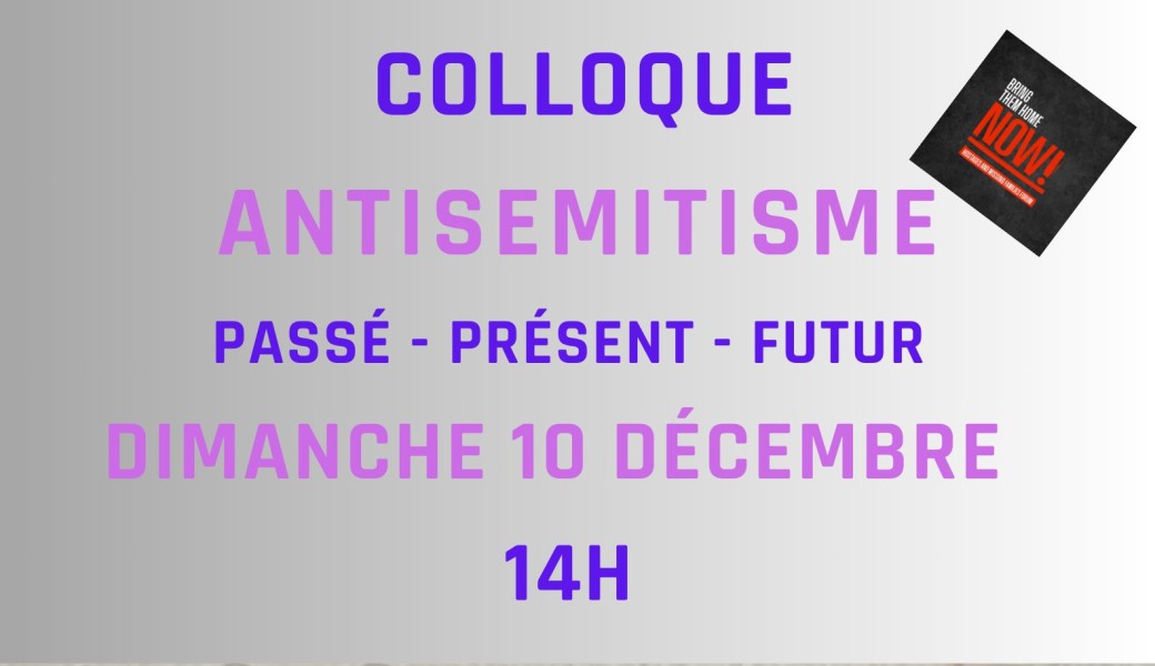 "Antisémitisme : Passé - Présent - Avenir"
