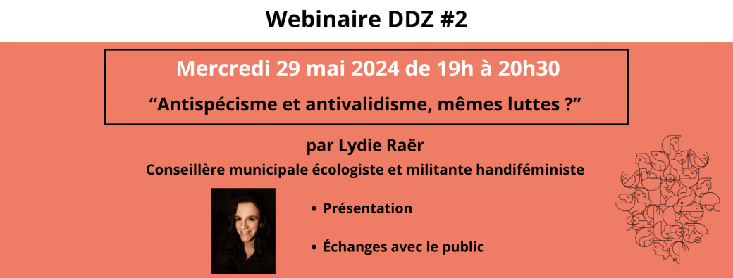 "Antispécisme et antivalidisme, mêmes luttes ?" par Lydie Raër