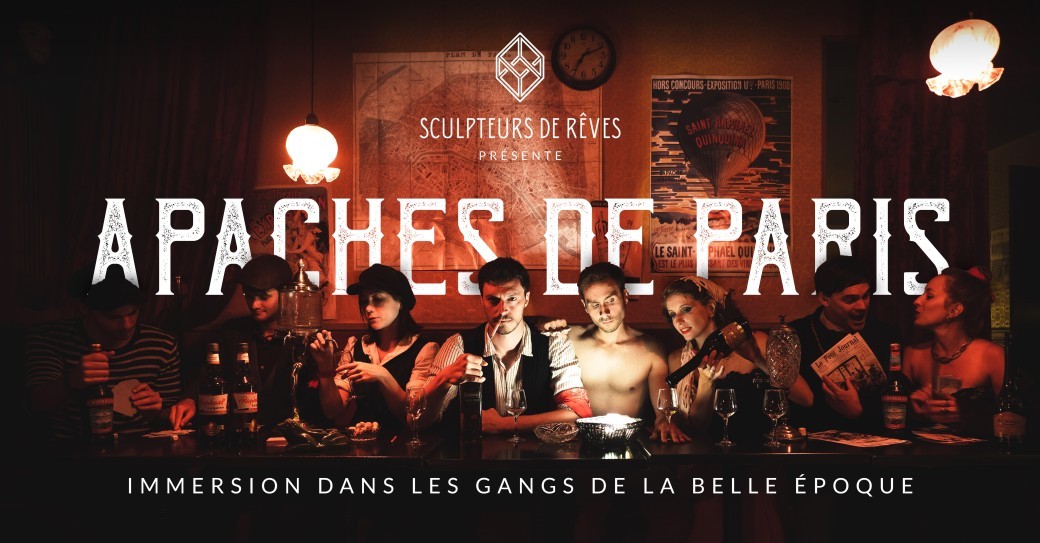 Apaches de Paris | L'expérience immersive
