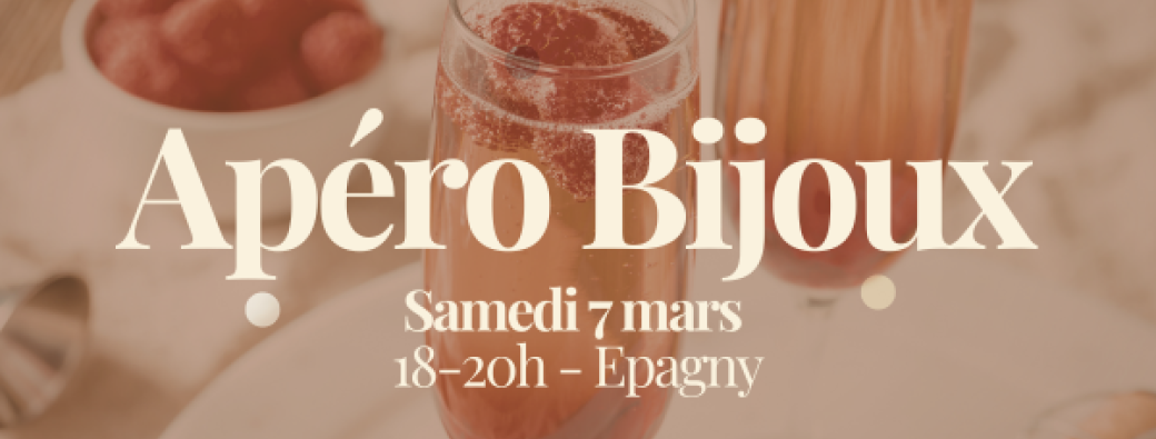 Apéro Bijoux 