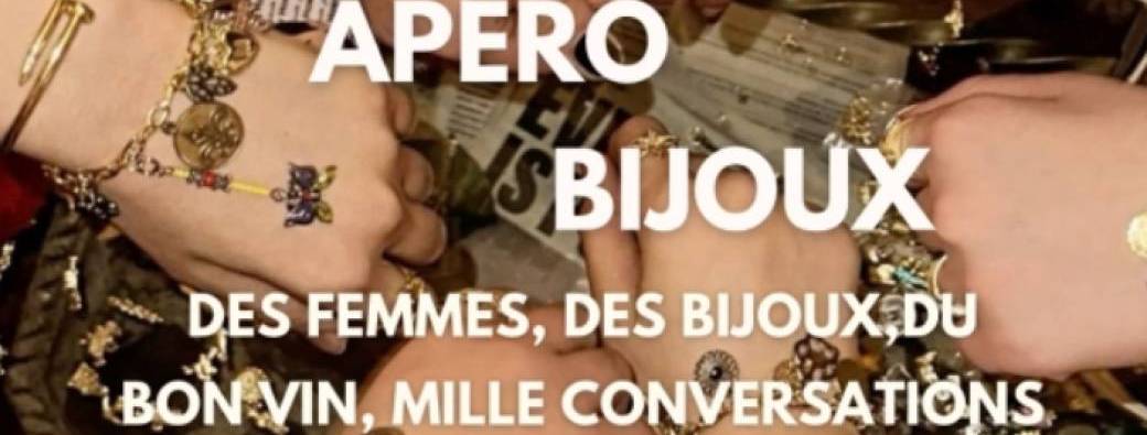 Apéro bijoux 
