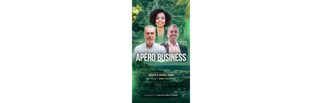 APÉRO BUSINESS – SAINT-PIERRE