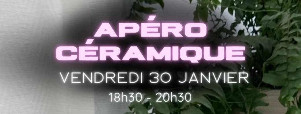 Apéro céramique - 45€