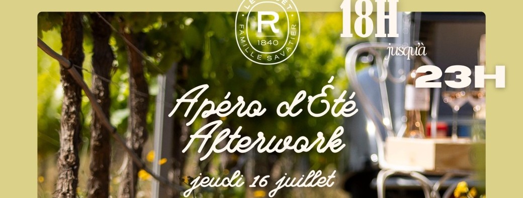 Apéro d'Été Afterwork 16 juillet - Château du Rouët