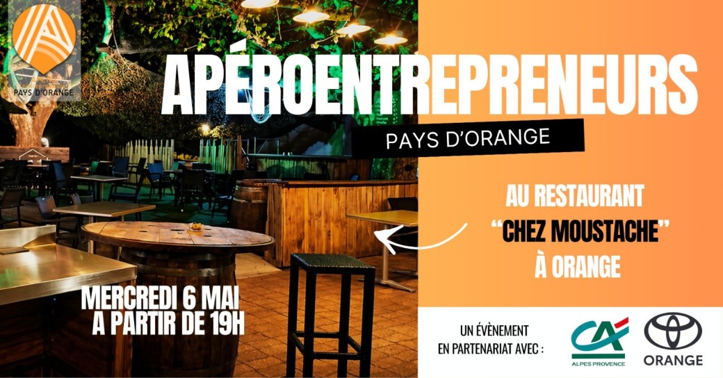 Apéro Entrepreneurs Pays d'Orange Mai 2026