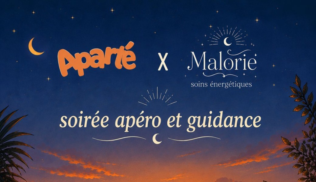 Apéro et Guidance
