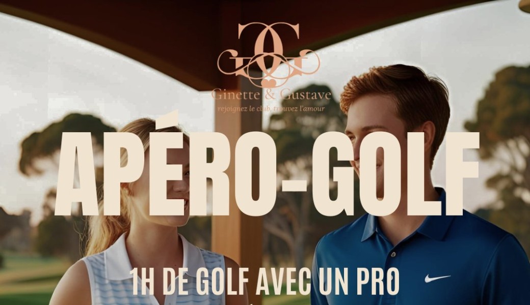 Apéro-Golf By Ginette et Gustave