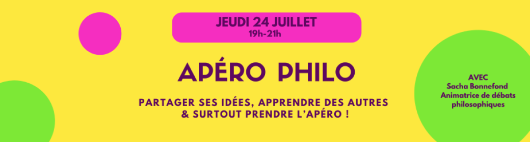 Apéro-Philo #editionjuillet2025